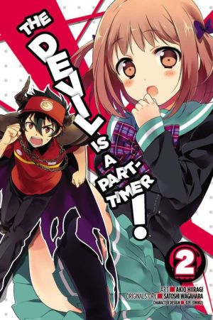 The Devil Is a Part-Timer! Manga, Vol. 2