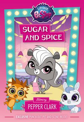 Sugar and Spice: Starring Pepper Clark