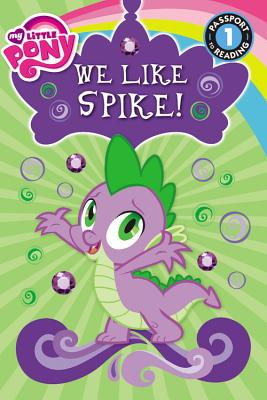 We Like Spike!