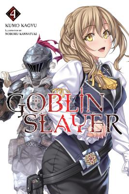 Goblin Slayer, Vol. 4 (light novel)