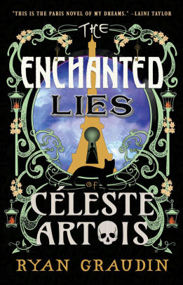 The Enchanted Lies of Celeste Artois