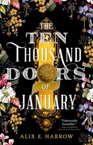 The Ten Thousand Doors of January