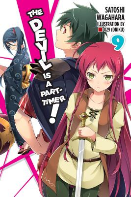 The The Devil Is a Part-Timer!, Vol. 9 (light novel)