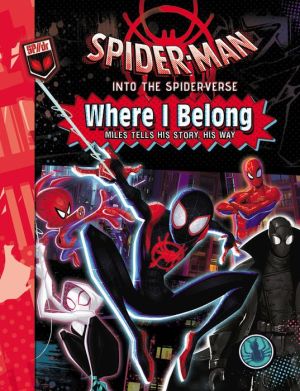 Spider-Man: Into the Spider-Verse: Where I Belong