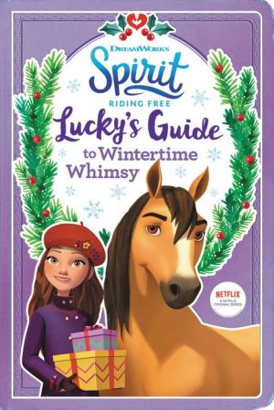 Lucky's Guide to Wintertime Whimsy