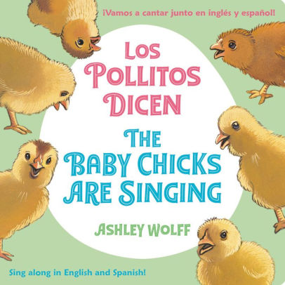 The Baby Chicks Are Singing