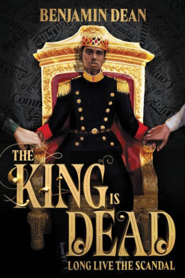 The King is Dead