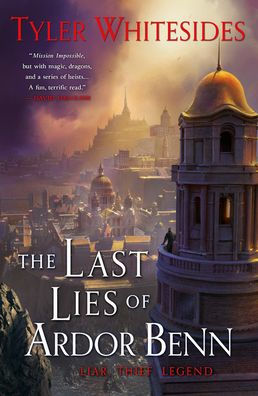 The Last Lies of Ardor Benn