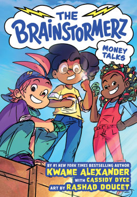 The Brainstormerz: Money Talks