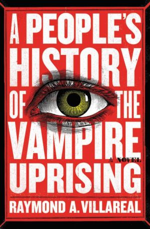 A People's History of the Vampire Uprising