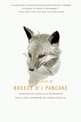 The Stories of Breece D'J Pancake