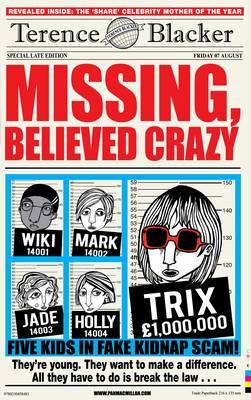 Missing, Believed Crazy