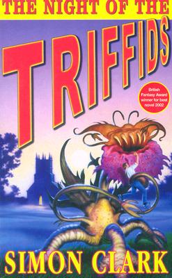 The Night of the Triffids