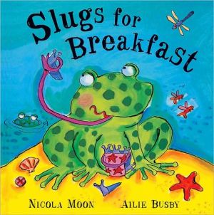 Slugs For Breakfast