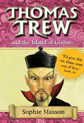 Thomas Trew and the Island of Ghosts