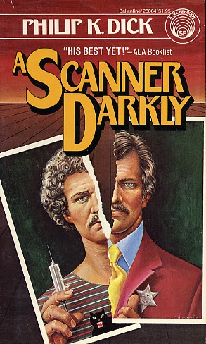 A Scanner Darkly