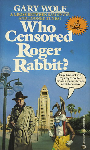 Who Censored Roger Rabbit?