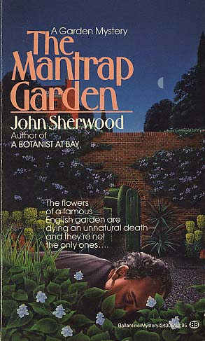 The Mantrap Garden