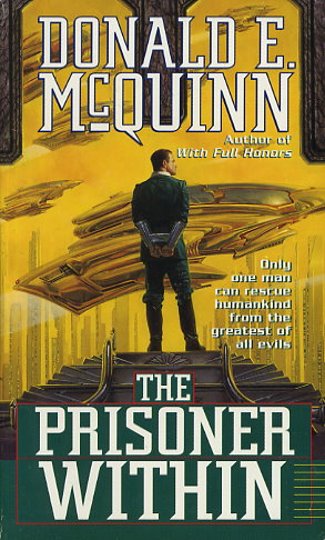 The Prisoner Within