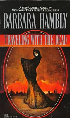 Traveling With the Dead