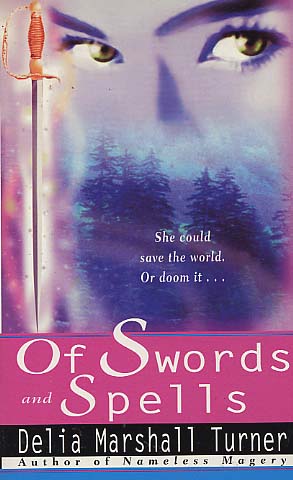 Of Swords and Spells