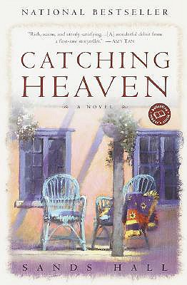 Catching Heaven