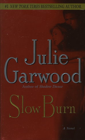 Slow Burn