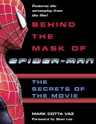 Behind the Mask of Spider-Man