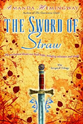 The Sword of Straw