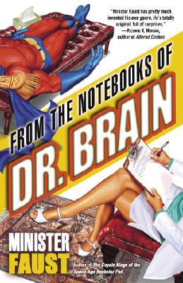 From the Notebooks of Doctor Brain