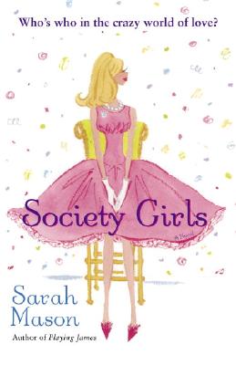 High Society // Society Girls // Society Pages