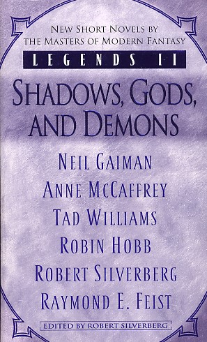 Legends II : Shadows, Gods, and Demons