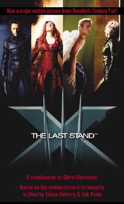 X Men 3 The Last Stand By Chris Claremont Fictiondb