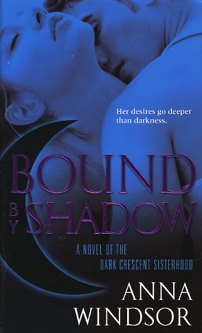 Bound by Shadow