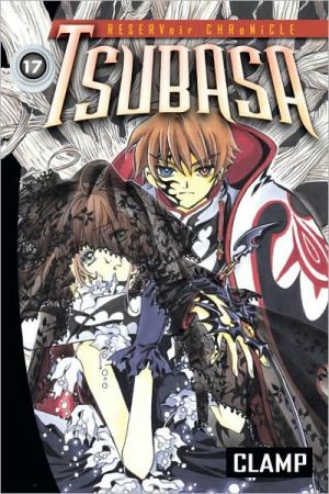 Tsubasa: Reservoir Chronicle, Volume 17