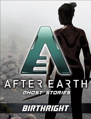 Birthright: After Earth