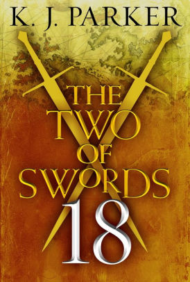 The Two of Swords: Part Eighteen