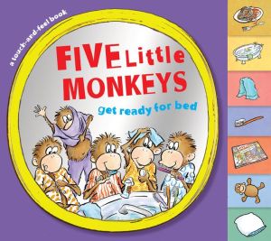Five Little Monkeys Get Ready for Bed