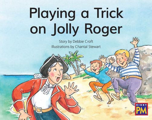 Playing a Trick on Jolly Roger