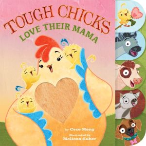 Tough Chicks Love Their Mama