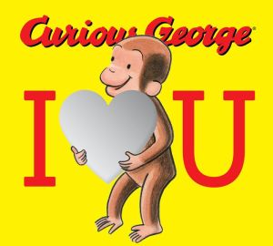 Curious George: I Love You