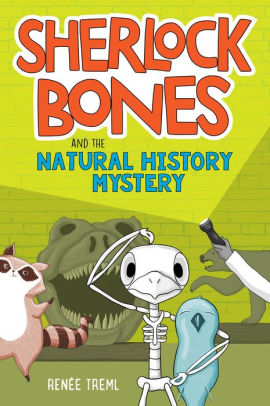 Sherlock Bones and the Natural History Mystery