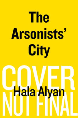 The Arsonists' City