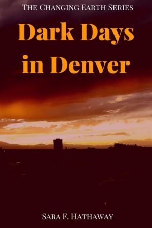 Dark Days in Denver