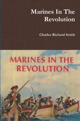 Marines In The Revolution Charles