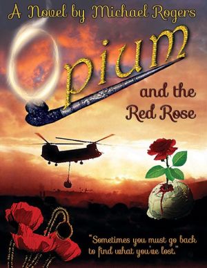 Opium and the Red Rose