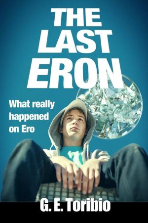 The Last Eron - What really happened on Ero