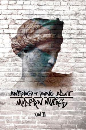 Anthology of Young Adult Modern Myths: Volume II