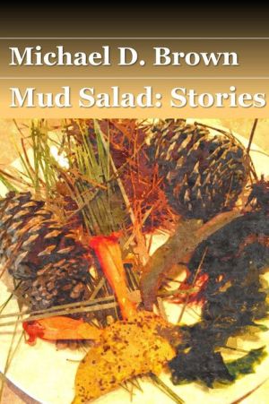 Mud Salad Michael