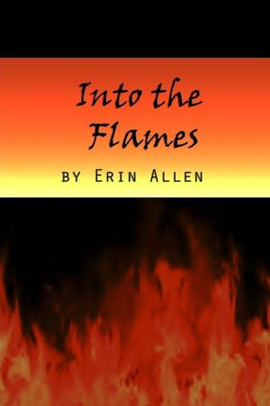 Into the Flames